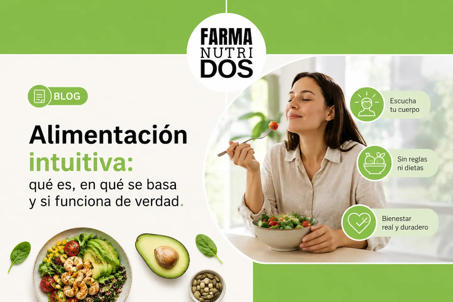 Alimentación intuitiva: qué es, en qué se basa y si funciona de verdad